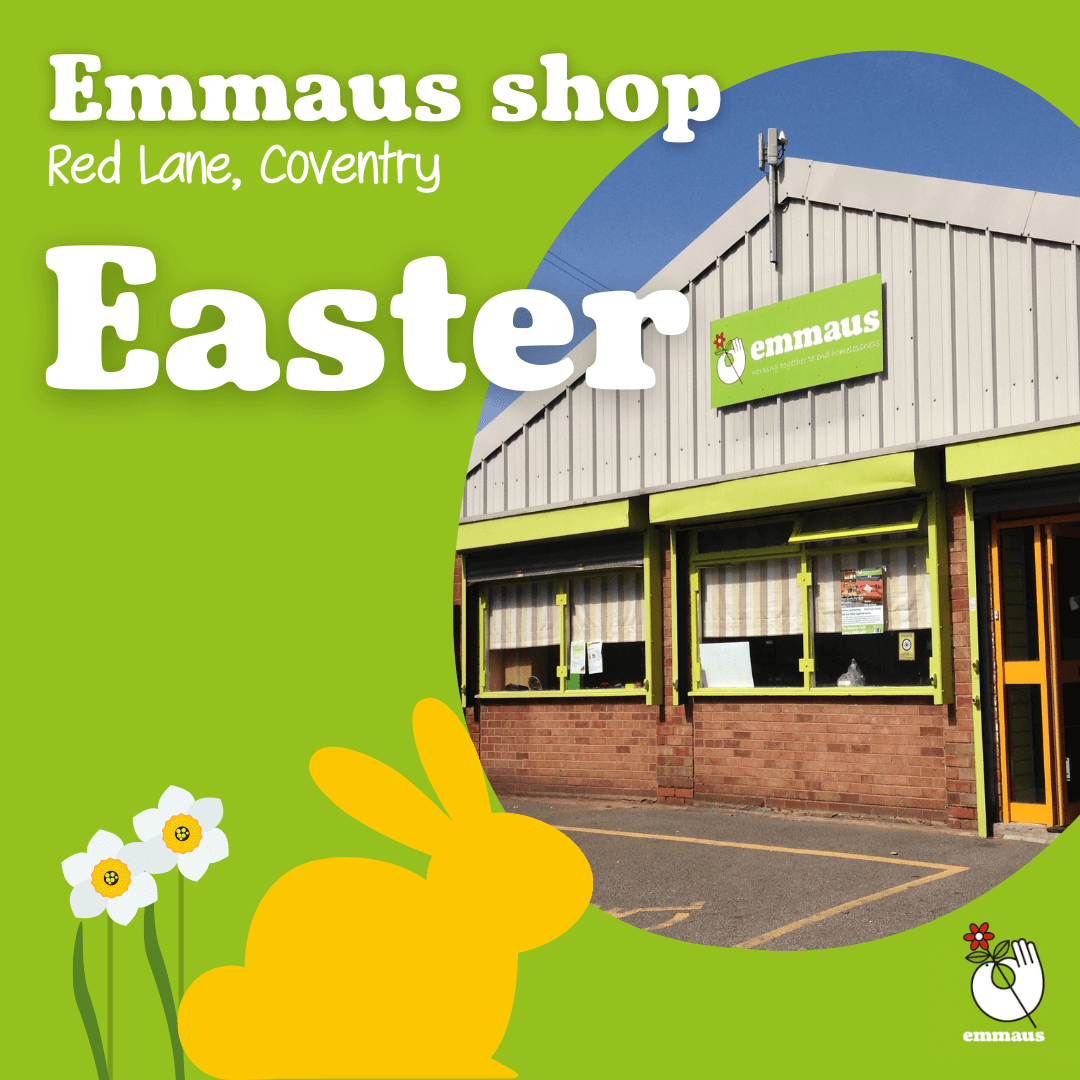 Easter weekend 2024 Emmaus Coventry & Warwickshire shop