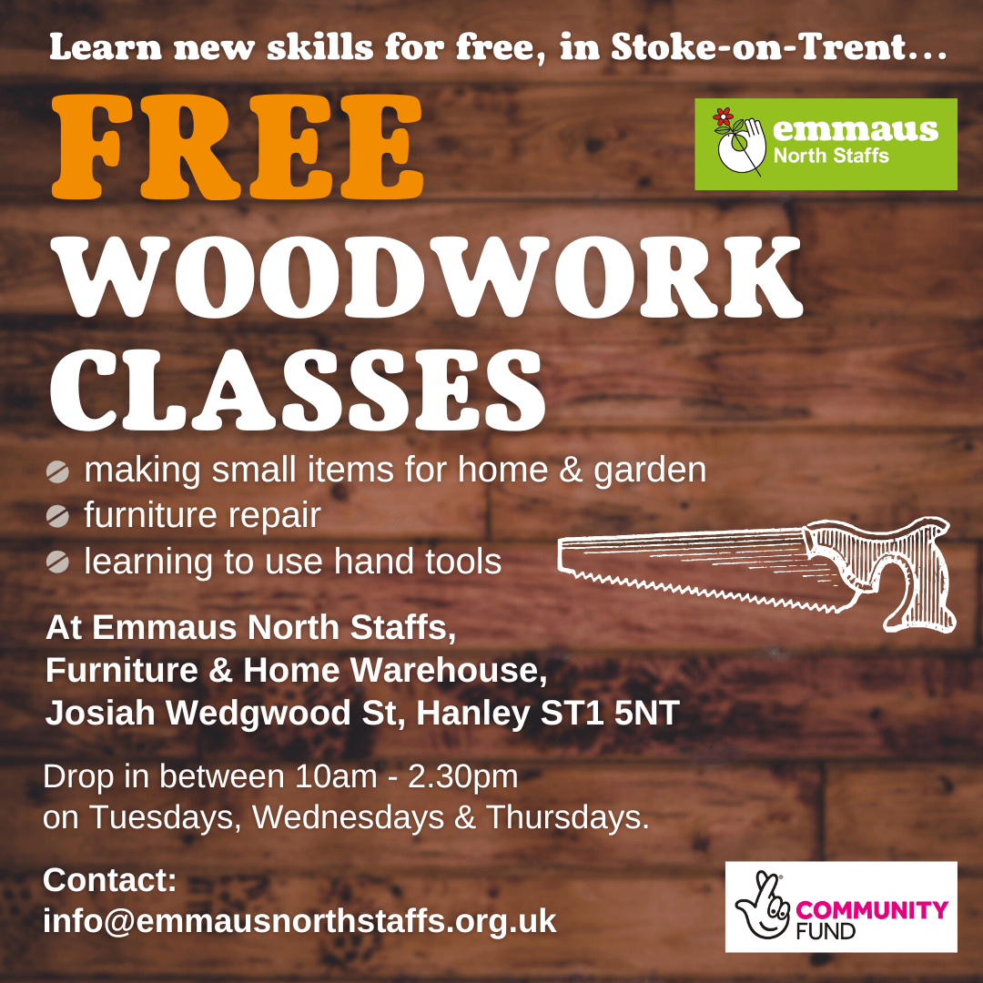 Free woodwork classes in Stoke-on-Trent - Emmaus North Staffs
